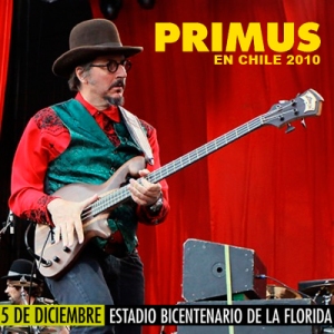 PRIMUS - Live At Estadio Bicentenario La Florida - Santiago, Chile (05.12.10)