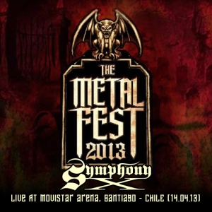 2013 - SYMPHONY X - Metal Fest 2013, Live At Movistar Arena, Santiago - Chile (14.04.2013)